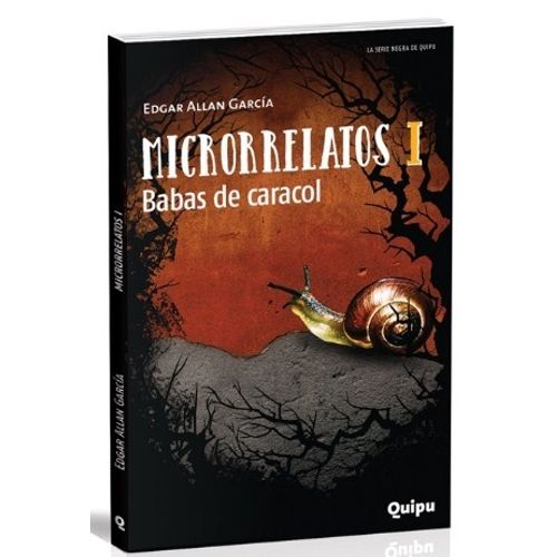 MICRORRELATOS I - BABAS DE CARACOL