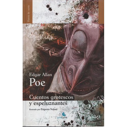 CUENTOS GROTESCOS Y ESPELUZNANTES