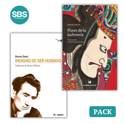 PACK OSAMU DAZAI - INDIGNO DE SER HUMANO + FLORES DE LA BUFO