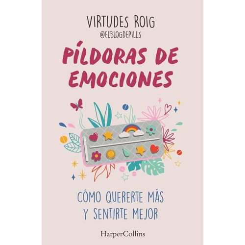 PILDORAS DE EMOCIONES - VIRTUDES ROIG