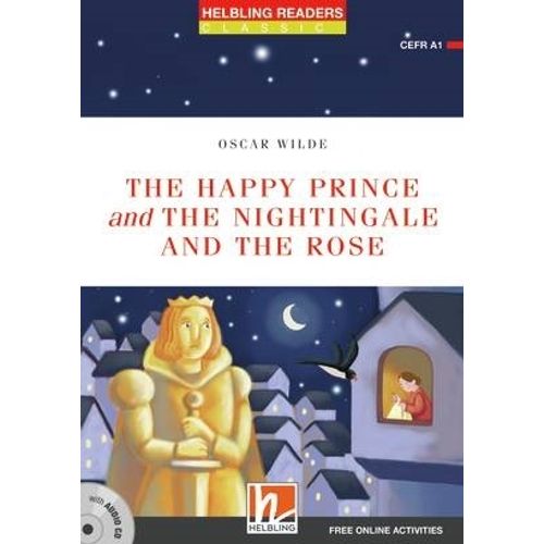 THE HAPPY PRINCE & THE NIGHTINGALE & THE ROSE W/CD - HELBLIN