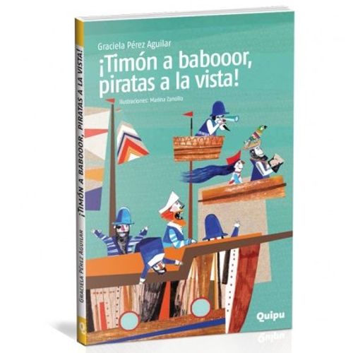 ¡TIMÓN A BABOR, PIRATAS A LA VISTA!