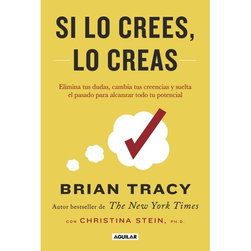 SI LO CREES, LO CREAS - BRIAN TRACY