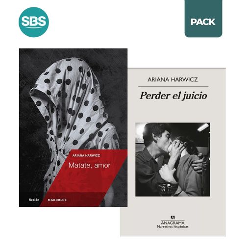 MATATE, AMOR + PERDER EL JUICIO - HARWICZ - 2 LIBROS