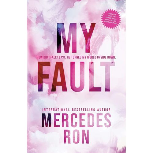 MY FAULT - CULPABLES 1 (EN INGLES) - MERCEDES RON