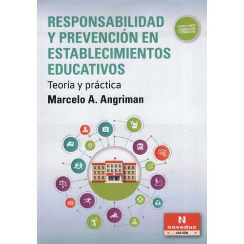 RESPONSABILIDAD Y PREVENCION EN ESTABLECIMIENTOS EDUCATIVOS: