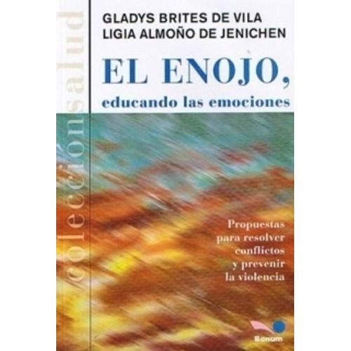EL ENOJO - BRITES DE VILA