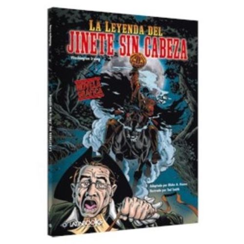 LA LEYENDA DEL JINETE SIN CABEZA - NOVELA GRAFICA LA LEYENDA DEL JINETE SIN CABEZA - NOVELA GRAFICA