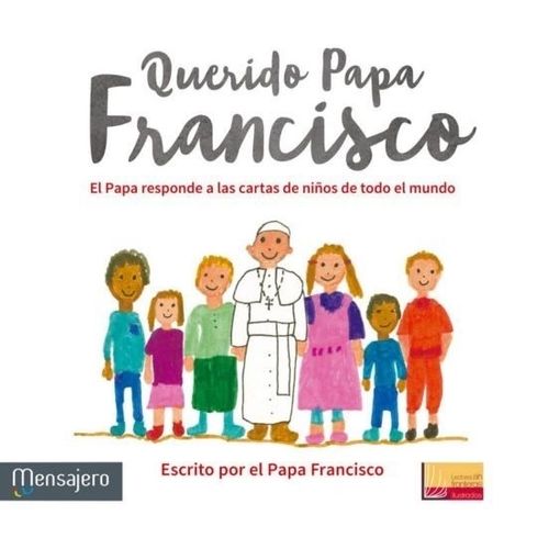 LIBRO QUERIDO PAPA FRANCISCO