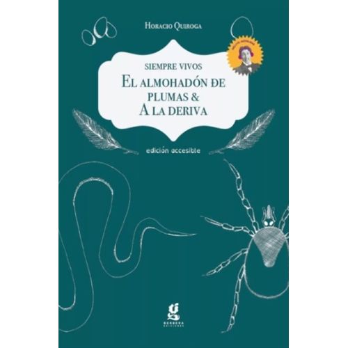 EL ALMOHADON DE PLUMAS Y A LA DERIVA - TINTA BRAILLE CON AUD