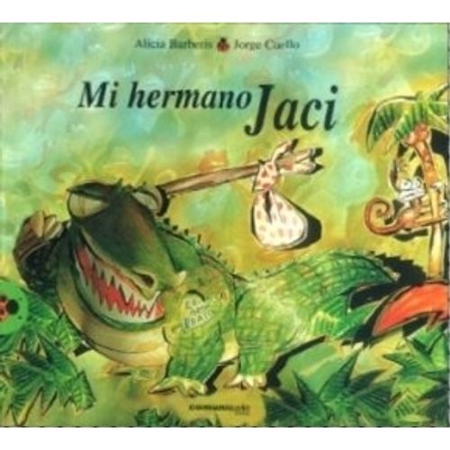 MI HERMANO JACI - VAQUITA DE SAN ANTONIO - RUSTICA