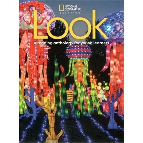 LOOK 2 - A READING ANTHOLOGY FOR YOUNG LEARNERS