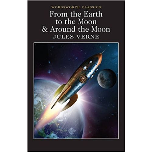 FROM THE EARTH TO THE MOON / AROUND THE MOON
