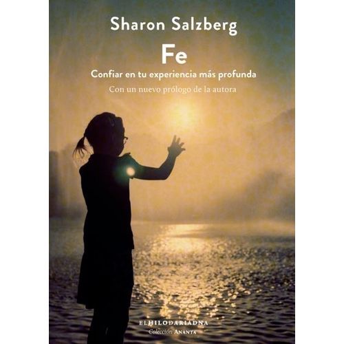 FE - CONFIAR EN TU EXPERIENCIA - ANANTA - SHARON SALZBERG
