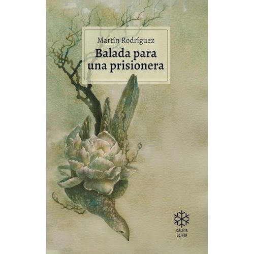 BALADA PARA UNA PRISIONERA - MARTIN RODRIGUEZ