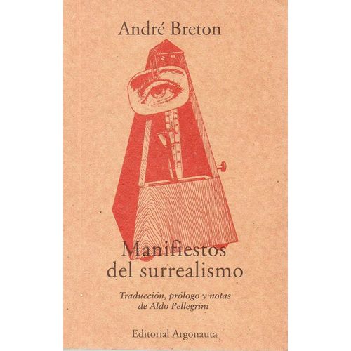 MANIFIESTOS DEL SURREALISMO - ANDRE BRETON