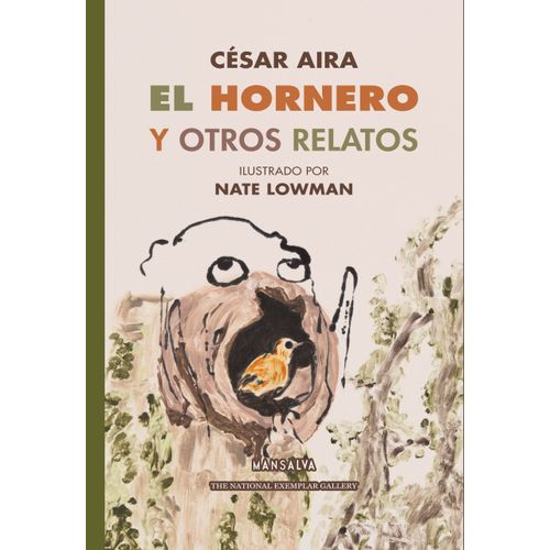 EL HORNERO Y OTROS RELATOS - CESAR AIRA