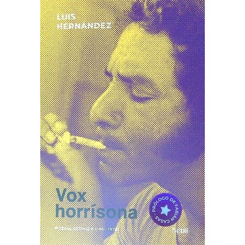 VOX HORRISONA - POESIA REUNIDA 1961-1977