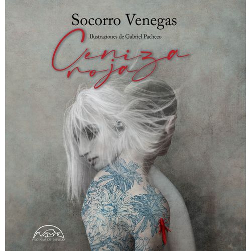 CENIZA ROJA - SOCORRO VENEGAS