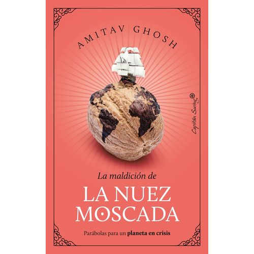 MALDICION DE LA NUEZ MOSCADA, LA - PARABOLAS PARA UN PLANETA