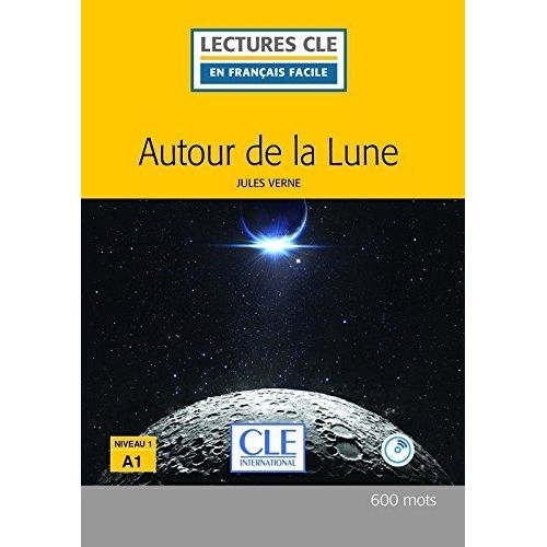 AUTOUR DE LA LUNE  2/ED LECTURE 1 A1 + AUDIO CD