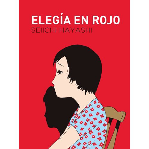 ELEGIA EN ROJO - SEIICHI HAYASHI