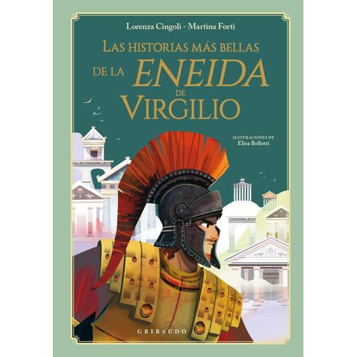 LAS HISTORIAS MAS BELLAS DE LA ENEIDA DE VIRGILIO - CINGOLI