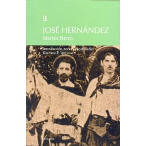 LIBRO MARTIN FIERRO - JOSE HERNANDEZ - LOSADA