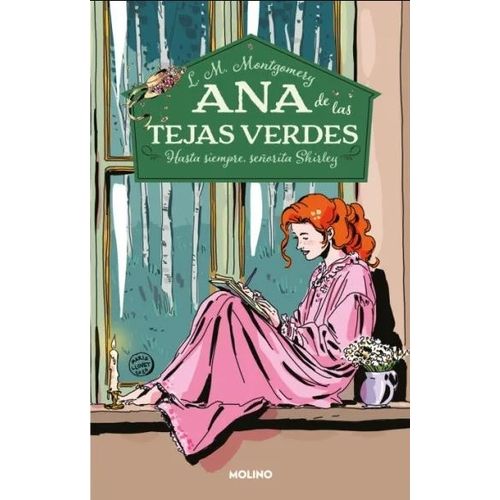 HASTA SIEMPRE - ANA DE LAS TEJAS VERDES 8 - MONTGOMERY