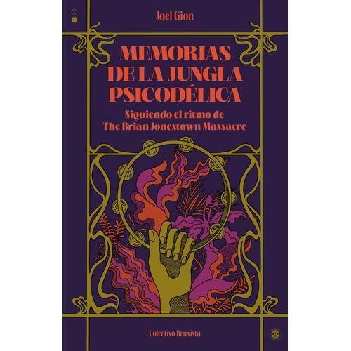 MEMORIAS DE LA JUNGLA PSICODELICA - JOEL GION