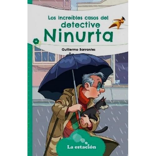 LOS INCREIBLES CASOS DEL DETECTIVE NINURTA - MHL VERDE - BAR