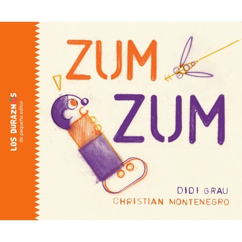 ZUM ZUM - LOS DURAZNOS - MAYUSCULA - CARTONE