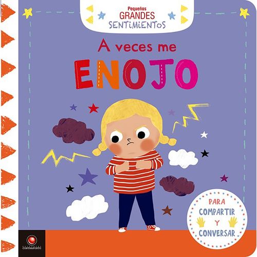 A VECES ME ENOJO - PEQUEÑOS GRANDES SENTIMIENTOS
