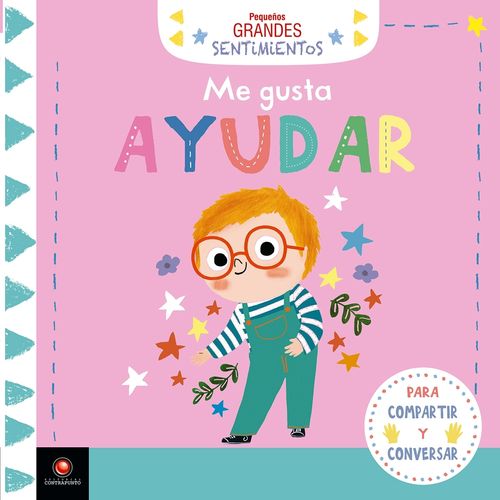 ME GUSTA AYUDAR - PEQUEÑOS GRANDES SENTIMIENTOS