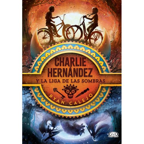 CHARLIE HERNANDEZ Y LA LIGA DE LAS SOMBRAS