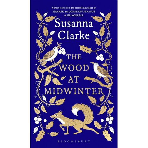 THE WOOD AT MIDWINTER - SUSANNA CLARKE