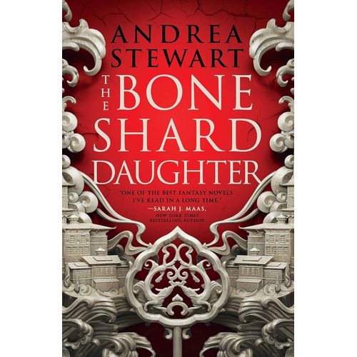 THE BONE SHARD DAUGHTER - THE DROWNING EMPIRE 1 - STEWART