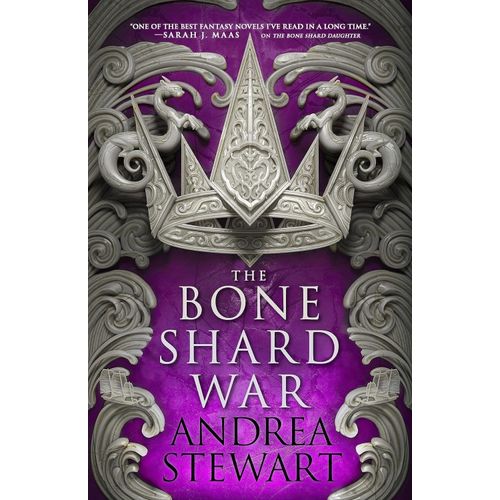 THE BONE SHARD WAR - THE DROWNING EMPIRE 3 - ANDREA STEWART