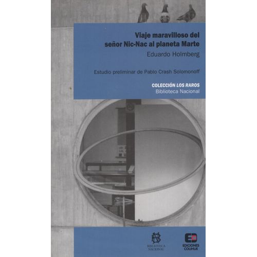VIAJE MARAVILLOSO DEL SEÑOR NIC NAC AL PLANETA MARTE VIAJE MARAVILLOSO DEL SEÑOR NIC NAC AL PLANETA MARTE