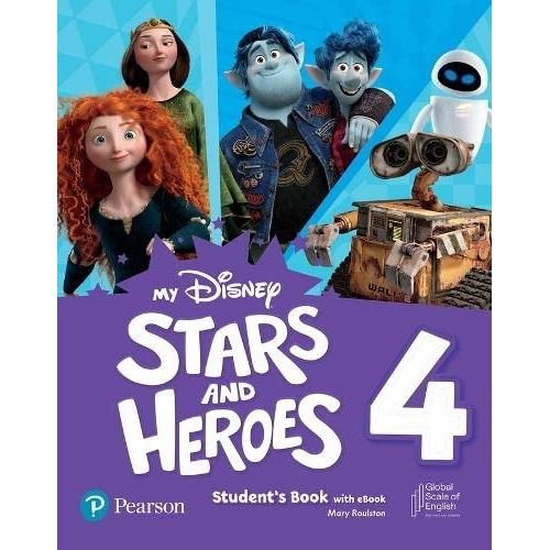 MY DISNEY STARS AND HEROES 4 (AMERICAN) - STUDENT'S BOOK + E