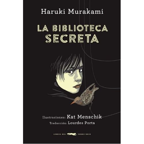 LA BIBLIOTECA SECRETA - HARUKI MURAKAMI / KAT MENSCHIK