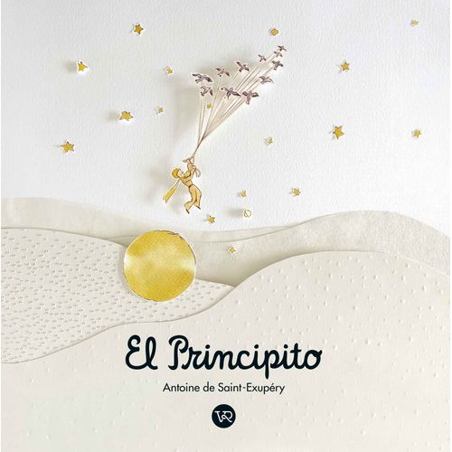 EL PRINCIPITO (EDICION DE LUJO) - ANTOINE DE SAINT-EXUPERY