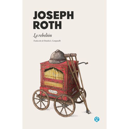 LA REBELION - JOSEPH ROTH
