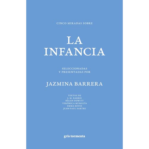 CINCO MIRADAS SOBRE LA INFANCIA - JAZMINA BARRERA