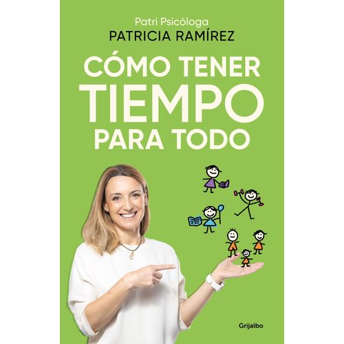COMO TENER TIEMPO PARA TODO - PATRICIA RAMIREZ