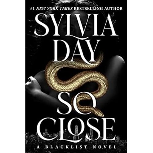 SO CLOSE - SYLVIA DAY
