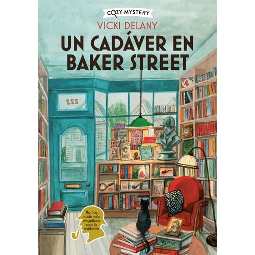UN CADAVER EN BAKER STREET - COZY MYSTERY - VICKI DELANY