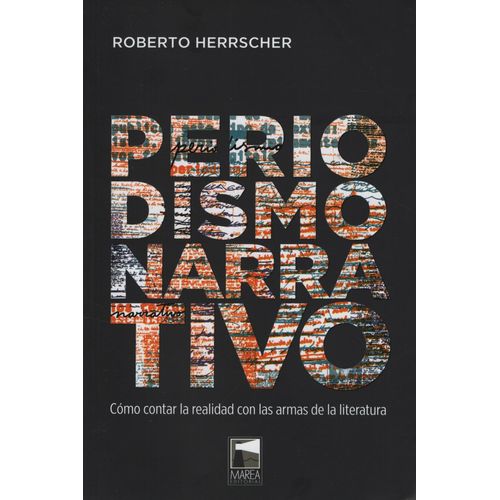 PERIODISMO NARRATIVO - ROBERTO HERRSCHER
