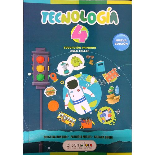 TECNOLOGIA 4 - EL SEMAFORO TECNOLOGIA 4 - EL SEMAFORO