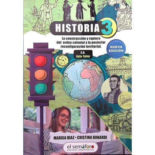 HISTORIA 3 - NUEVA EDICION 2022 HISTORIA 3 - NUEVA EDICION 2022